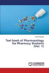 Text book of Pharmacology for Pharmacy Students (Vol. 1)