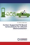 Carbon Supported Pd-Based nanocatalysts for ethanol electroxoidation