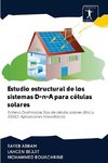 Estudio estructural de los sistemas D-p-A para células solares