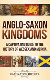 Anglo-Saxon Kingdoms