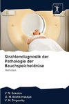 Strahlendiagnostik der Pathologie der Bauchspeicheldrüse