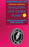 Knallpink und gelber Punkt