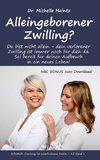 Alleingeborener Zwilling?