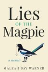 Lies of the Magpie