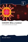 COVID19: Mito y realidad