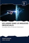 LES LASERS DANS LES MALADIES OROFACIALES