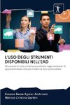 L'USO DEGLI STRUMENTI DISPONIBILI NELL'EAD