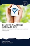 DE LA UWB A LA ANTENA IMPRESA DE SWB