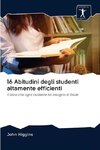 16 Abitudini degli studenti altamente efficienti