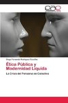 Ética Pública y Modernidad Líquida