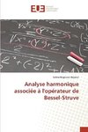 Analyse harmonique associée à l'opérateur de Bessel-Struve