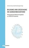 Bildung und Erziehung im Ausnahmezustand