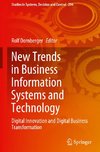 New Trends in Business Information Systems and Technology