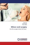 Minor oral surgery