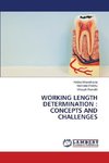 Working Length Determination : Concepts and Challenges