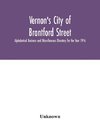 Vernon's City of Brantford Street, Alphabetical Business and Miscellaneous Directory for the Year 1916