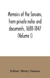 Memoirs of the Sansons, from private notes and documents, 1688-1847 (Volume I)