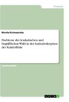 Probleme der lexikalischen und begrifflichen Wahl in der Audiodeskription der Kinderfilme