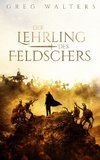 Der Lehrling des Feldschers