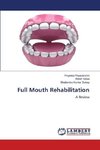 Full Mouth Rehabilitation