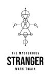 The Mysterious Stranger