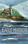 The Mystery at Eagle Harbor