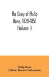 The diary of Philip Hone, 1828-1851 (Volume I)