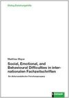 Social, Emotional, and Behavioural Difficulties in internationalen Fachzeitschriften