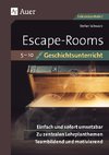 Escape-Rooms für den Geschichtsunterricht 5-10