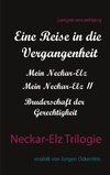 Neckar-Elz Trilogie