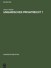 Ungarisches Privatrecht 1