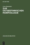 Zur ostseefinnischen Morphologie