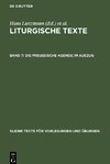 Liturgische Texte, Band 7, Die Preussische Agende im Auszug