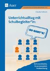 Unterrichtsalltag mit Schulbegleiter_in_So geht s