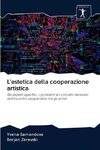 L'estetica della cooperazione artistica