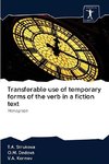 Transferable use of temporary forms of the verb in a fiction text