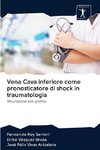 Vena Cava inferiore come pronosticatore di shock in traumatologia