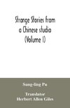 Strange stories from a Chinese studio (Volume I)