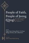 People of Faith, People of Jeong (Qing)