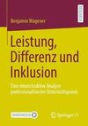 Leistung, Differenz und Inklusion