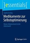 Medikamente zur Selbstoptimierung