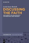 Discussing the Faith