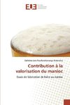 Contribution à la valorisation du manioc