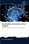 Subtitulado automático de la imagen