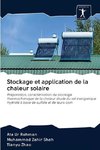 Stockage et application de la chaleur solaire