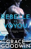 Rebelle et Voyou