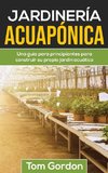 JARDINERÍA ACUAPÓNICA