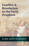 Conflict & Resolution in the Early Prophets