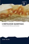 L'ONTOLOGIE QUANTIQUE.