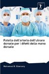 Patella dell'arteria dell'ulnare dorsale per i difetti della mano dorsale